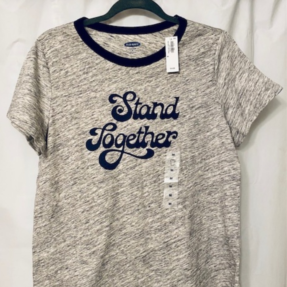 NWT 0 Old Navy "Stand Together" T-shirt - M